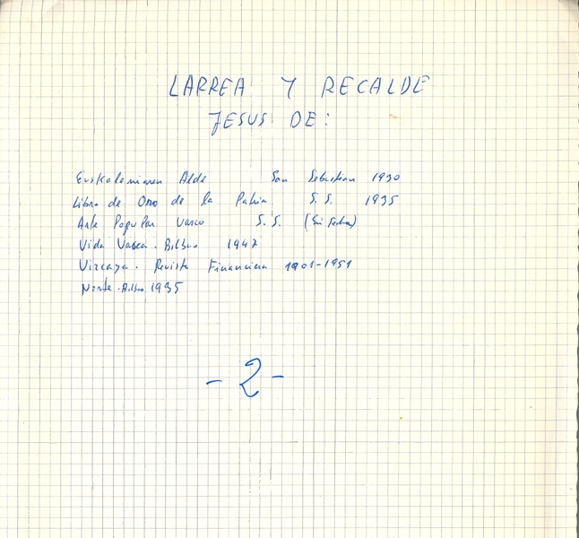 Larrea y Recalde, Jesus de: 2