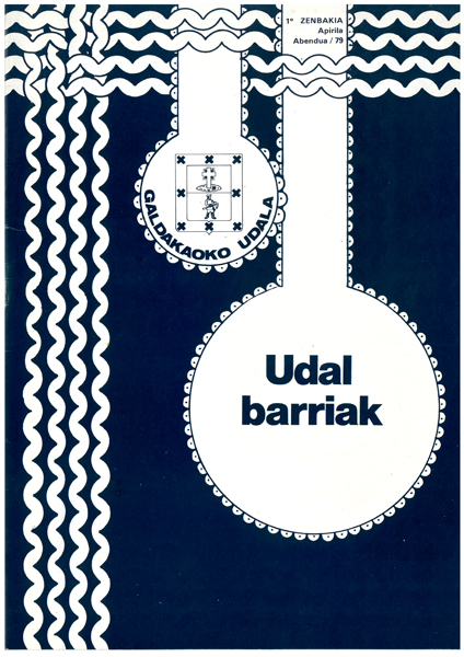 Galdakaoko Udala. Udal barriak; Ayuntamiento de Galdacano; Noticias municipales