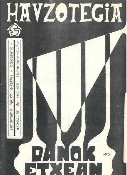 Hauzotegia. Danok etxean.