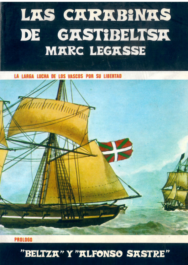 Las carabinas de Gastibeltsa